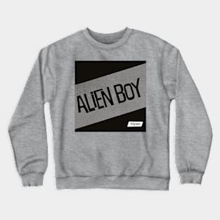 Alien Boy Punk rock throwback 1980 Crewneck Sweatshirt